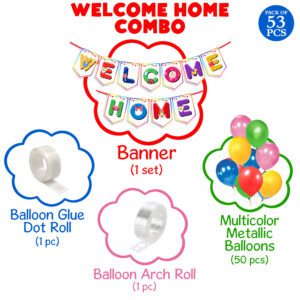 Welcome Home Decorations Combo- Welcome Home Banner, Glue Dot, Arch & 50 Pcs Balloons (Pack of 53)